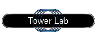 Tower Lab
