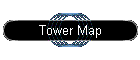 Tower Map